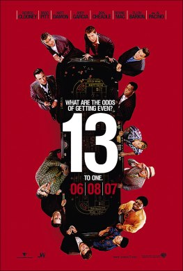 Oceans Thirteen Poster 12 18 06